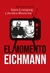 EL MOMENTO EICHMANN