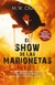 EL SHOW DE LAS MARIONETAS - comprar online