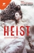 HEIST