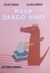 NACE DRAGO-NINO