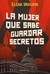 LA MUJER QUE SABE GUARDAR SECRETOS