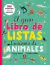 EL GRAN LIBRO DE LISTAS CURIOSAS DE ANIMALES