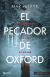 EL PECADOR DE OXFORD