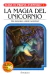 MAGIA DEL UNICORNIO LA - 5