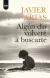 ALGUN DIA VOLVERE A BUSCARTE