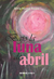 BAJO LA LUNA DE ABRIL