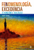 FENOMENOLOGIA EXCEDENCIA Y HORIZONTE TEOLOGICO