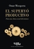 EL SUPERYO PRODUCTIVO