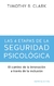 LAS 4 ETAPAS DE LA SEGURIDAD PSICOLOGICA