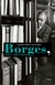 BORGES VIDA Y LITERATURA