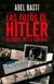 LAS FOTOS DE HITLER DESPUES DE LA GUERRA