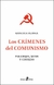 LOS CRIMENES DEL COMUNISMO - comprar online