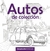 AUTOS DE COLECCION