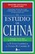 EL ESTUDIO DE CHINA. EDICION REVISADA Y AMPLIADA - comprar online