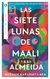 LAS SIETE LUNAS DE MAALI ALMEIDA - comprar online