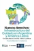 NUEVOS DERECHOS: INFRAESTRUCTURA DEL CUIDADO EN ARGENTINA Y AMERICA LATINA