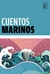 CUENTOS MARINOS