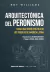 ARQUITECTONICA DEL PERONISMO