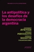 LA ANTIPOLITICA Y LOS DESAFIOS DE LA DEMOCRACIA ARGENTINA