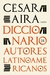 DICCIONARIO DE AUTORES LATINOAMERICANOS