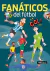 FANATICOS DE FUTBOL