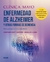 CLINICA MAYO. ENFERMEDAD DE ALZHEIMER Y OTRAS FORMAS DE DEMENCIA