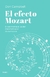 EFECTO MOZART EL (NE)