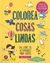 COLOREA COSAS LINDAS