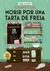 MORIR POR UNA TARTA DE FRESA (COZY MYSTERY)