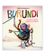 BURUNDI: DE LARGOS MISTERIOS Y LINEAS PERDIDAS (TAPA BLANDA)