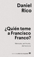 QUIEN TEME A FRANCISCO FRANCO