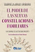 EL PODER DE LAS NUEVAS CONSTELACIONES FAMILIARES
