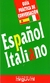 ESPAÑOL - ITALIANO GUIA PRACTICA DE CONVERSACION