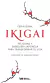 IKIGAI