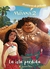 LA ISPERDIDA (MOANA 2 - DISNEY) *AVENTURAS DE PELICULA*