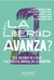 LIBERTAD AVANZA LA?