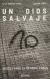 UN DIOS SALVAJE