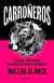 CARRONEROS