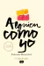 ALGUIEN COMO YO (MI ELECCION 3) - Yenny - El Ateneo