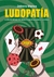 LUDOPATIA