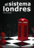 EL SISTEMA LONDRES