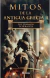 MITOS DE LA ANTIGUA GRECIA II