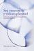 SER CONCIENCIA Y VIDA EN PLENITUD