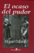 EL OCASO DEL PUDOR