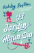 EL JARDIN DE ALGUN DIA