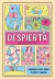 DESPIERTA