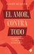 AMOR CONTRA TODO EL
