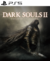 Dark Souls II PS5