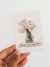 Card | Bem-me-Quero | Vaso | A7 - comprar online