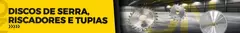 Banner da categoria Discos de Serra, Riscadores e Tupias
